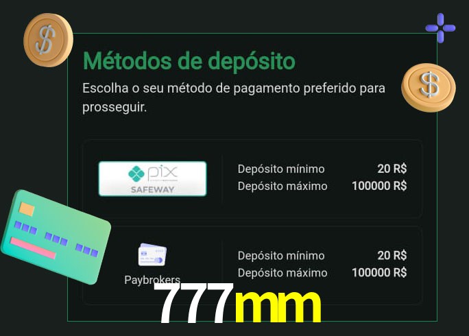 O cassino 777mm oferece uma grande variedade de métodos de pagamento