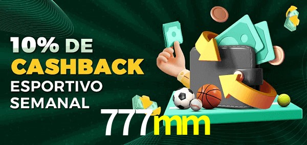 10% de bônus de cashback na 777mm